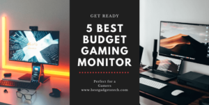 Read more about the article Good Cheap Gaming Monitor – 5 Best Budget Gaming Monitor 2021