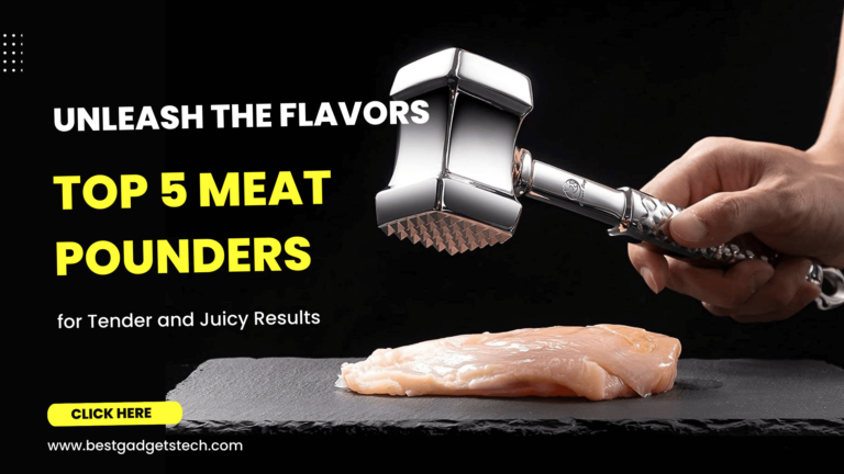 Discover the TOP 5 Best Meat Pounders