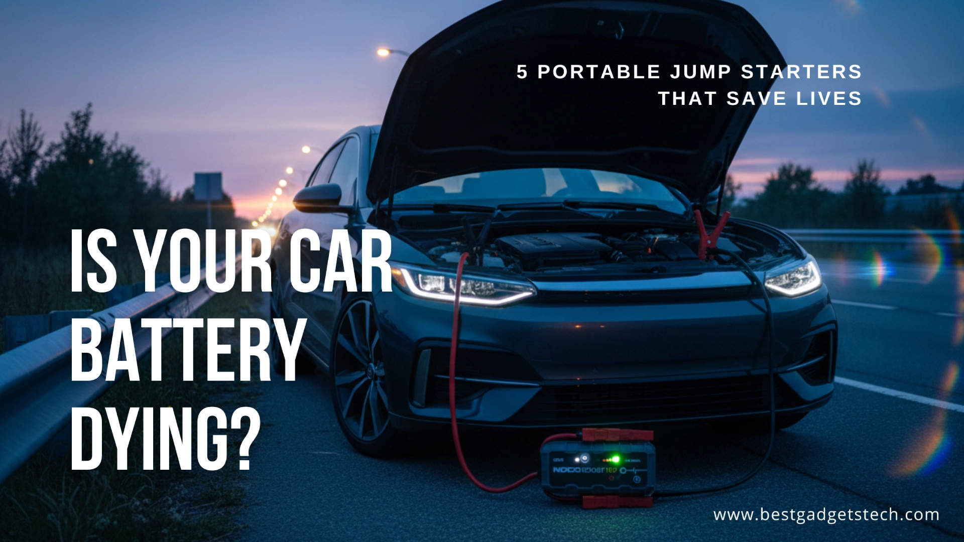 You are currently viewing Is Your Car Battery Dying? 5 Portable Jump Starters That Save Lives