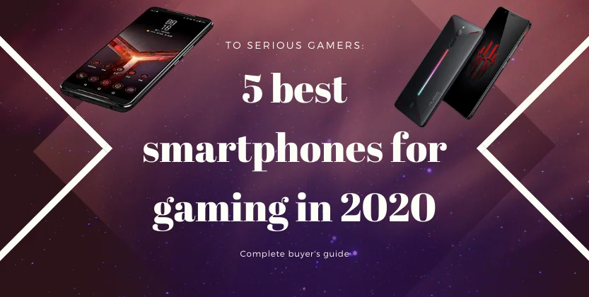 You are currently viewing 5 Best smartphones for gaming in 2020: buyer’s Guide