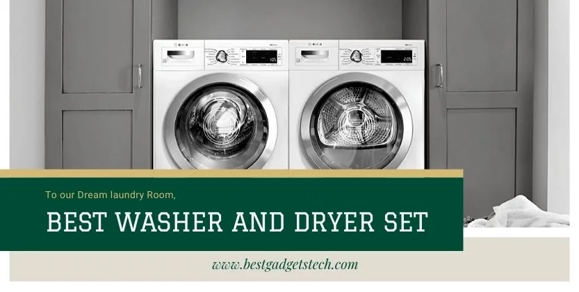 You are currently viewing The 4 best washer and dryer set of 2021