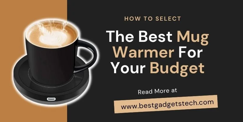 You are currently viewing The Best Mug Warmer for Your Budget 2022